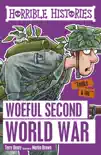 Horrible Histories: Woeful Second World War book summary, reviews and download
