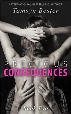precious consequences - book two book cover image