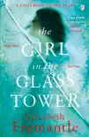 The Girl in the Glass Tower sinopsis y comentarios