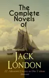 The Complete Novels of Jack London – 22 Adventure Classics in One Volume (Illustrated) sinopsis y comentarios