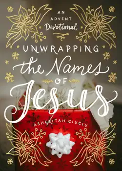 unwrapping the names of jesus book cover image