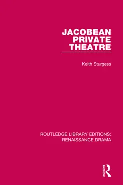 jacobean private theatre imagen de la portada del libro