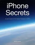 iPhone Secrets (For iOS 9.3)