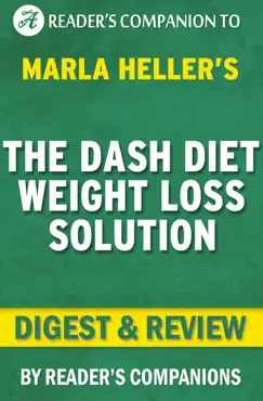 the dash diet weight loss solution: 2 weeks to drop pounds, boost metabolism, and get healthy (a dash diet book) by marla heller digest & review book cover image