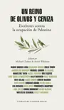 Un reino de olivos y ceniza synopsis, comments