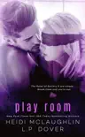 Play Room: A Society X Novel sinopsis y comentarios