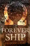 The Forever Ship sinopsis y comentarios