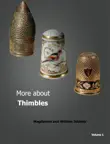 More About Thimbles - Volume 1 synopsis, comments