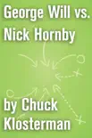 George Will vs. Nick Hornby synopsis, comments