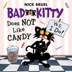 bad kitty does not like candy book cover image