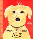 What Pete Ate from A to Z sinopsis y comentarios