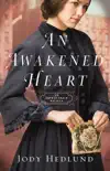 An Awakened Heart (Orphan Train) e-book