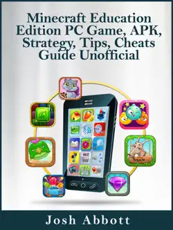 minecraft education edition pc game, apk, strategy, tips, cheats guide unofficial book cover image