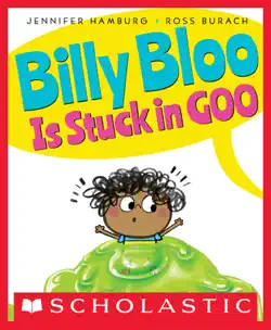 billy bloo is stuck in goo book cover image