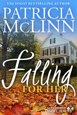 falling for her (seasons in a small town, book 3) book cover image
