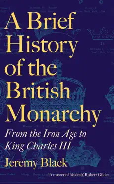 a brief history of the british monarchy book cover image