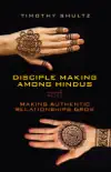 Disciple Making among Hindus synopsis, comments