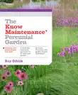 The Know Maintenance Perennial Garden synopsis, comments