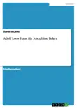 Adolf Loos Haus für Josephine Baker sinopsis y comentarios