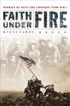 Faith Under Fire synopsis, comments