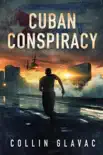 Cuban Conspiracy synopsis, comments