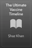 The Ultimate Vaccine Timeline synopsis, comments