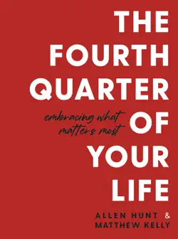 the fourth quarter of your life book cover image