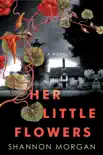 Her Little Flowers synopsis, comments