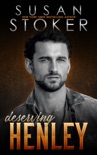 Deserving Henley book synopsis, reviews