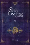 Solo Leveling, Vol. 6 (novel) book summary, reviews and download