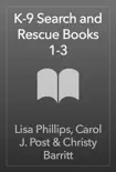 K-9 Search and Rescue Books 1-3 sinopsis y comentarios