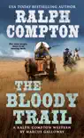 Ralph Compton the Bloody Trail synopsis, comments