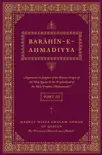 Barahin-e-Ahmadiyya - Part III synopsis, comments