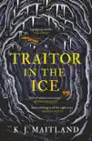 Traitor in the Ice synopsis, comments