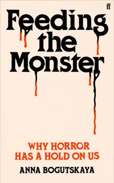 feeding the monster imagen de la portada del libro