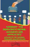Summary Of "The Democratic Regime: Advances And Difficulties" By Fernando García Molina sinopsis y comentarios