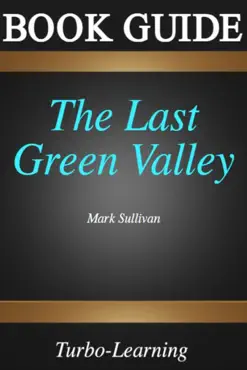 mark sullivan the last green valley book guide book cover image