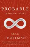 Probable Impossibilities synopsis, comments