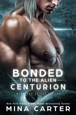 bonded to the alien centurion book cover image