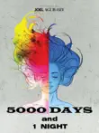 5000 Days and 1 Night sinopsis y comentarios