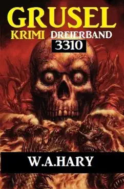 gruselkrimi dreierband 3310 imagen de la portada del libro
