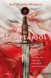 Templarios synopsis, comments