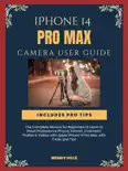 iPhone 14 Pro Max Camera User Guide e-book