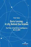 Doris Lessing - A Life Behind the Scenes synopsis, comments