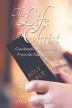 The Life of Christ synopsis, comments