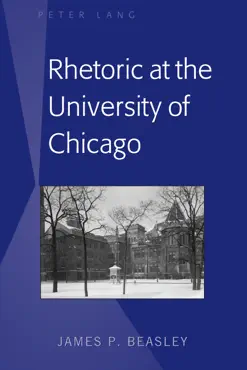 rhetoric at the university of chicago book cover image