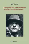 Quisquilien zu Thomas Mann sinopsis y comentarios