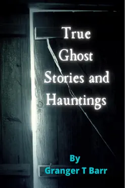 true ghost stories and hauntings imagen de la portada del libro