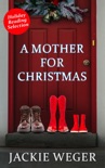 A Mother for Christmas book