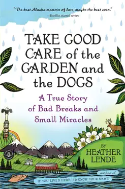 take good care of the garden and the dogs book cover image